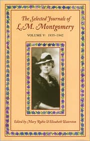 The Journals of L M Montgomery: Volume 5